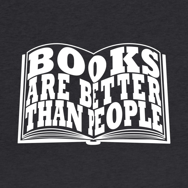 Books Are Better Than People by Exit8